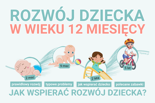 Rozwój dziecka w wieku 12 miesięcy